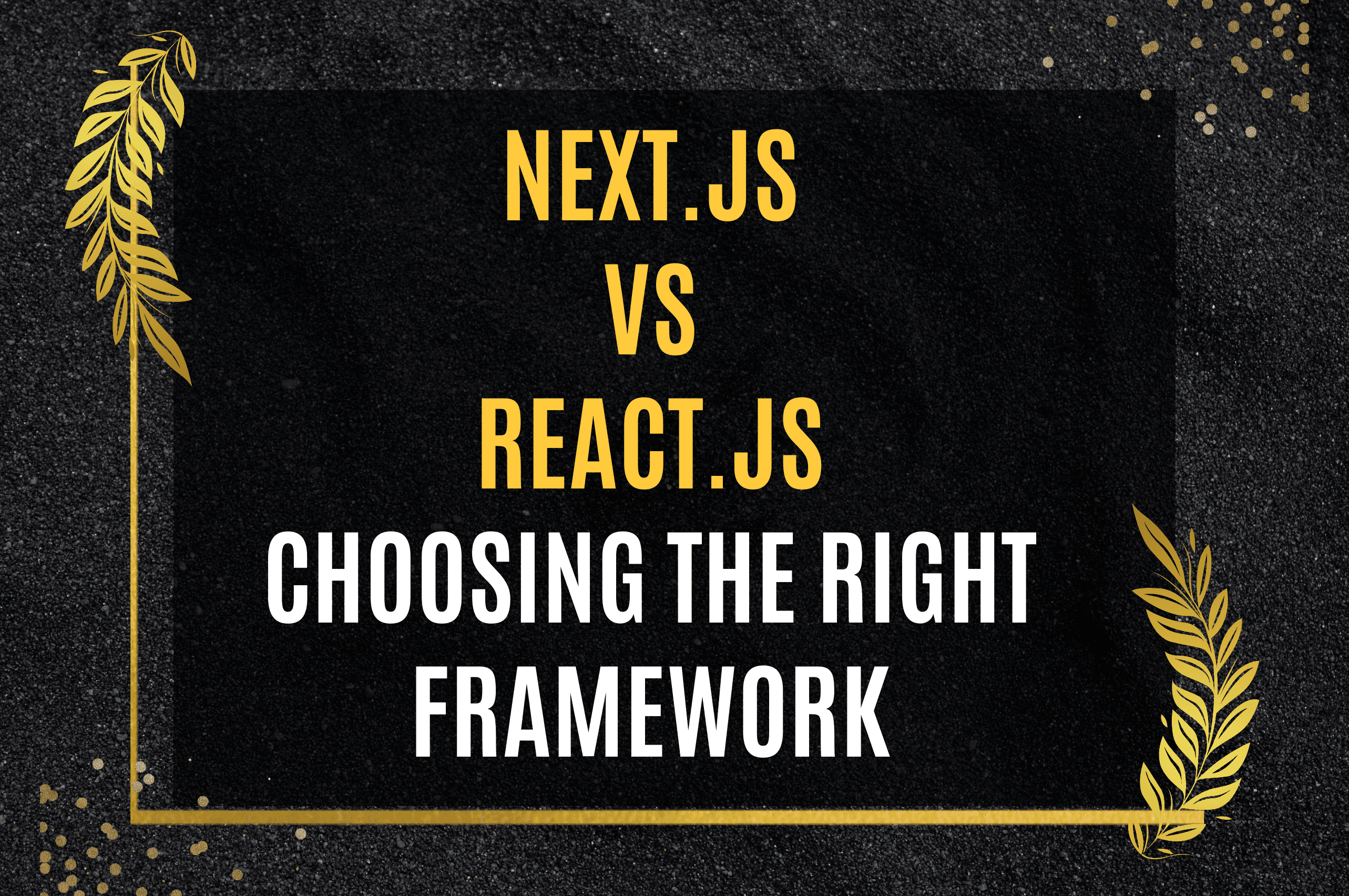 nextjs-vs-reactjs